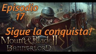 Total War BANNERLORD  Campaña V 128  Episodio 17 [upl. by Soalokcin]