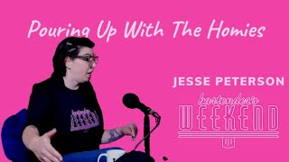 POURING UP WITH THE HOMIES  EPISODE 14 JESSE PETERSON WITH BARTENDERS WEEKEND [upl. by Trometer]