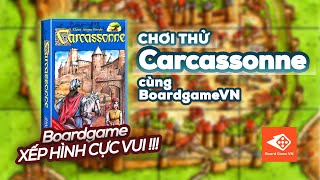 Board Game VN CÙNG BOARD GAME VN CHƠI THỬ CARCASSONNE [upl. by Igenia465]