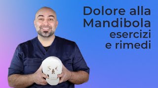 Dolore alla mandibola esercizi e rimedi [upl. by Aicile341]