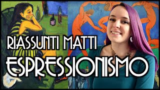 LEspressionismo  Riassunti Matti [upl. by Ellebyam]