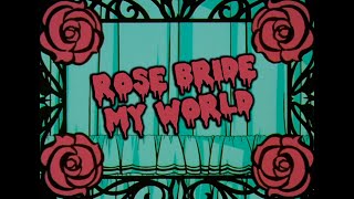 Rose Bride My World  a Revolutionary Girl Utena fanvid [upl. by Syxela]