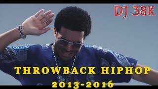 DJ 38K THROWBACK HIPHOP MIX  2013  2016 [upl. by Ecnerwaled725]