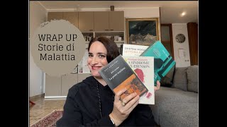 Wrap Up Storie di Malattia [upl. by Nolos]