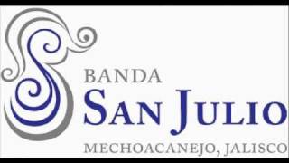 Banda San Julio  A Quien No Le Gusta Eso [upl. by Nahtannoj]