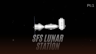 Sfs lunar station pt1 [upl. by Otrebla750]