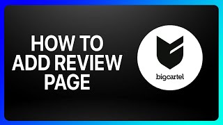 How To Add Review Page On Big Cartel Tutorial [upl. by Berkin]