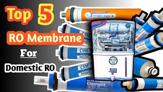 Top 5 RO Membrane In India 2024  Best RO Membrane For Domestic RO  RO Membrane [upl. by Liatris]