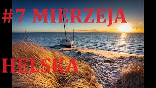 7 Mierzeja Helska i pierwsza drożyzna [upl. by Nuajed]