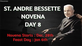 ST ANDRE BESSETTE NOVENA  DAY 8 [upl. by Plate143]