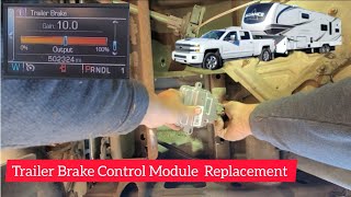 Trailer Brake Control Module Replacement 2018 Silverado 2500hd [upl. by Irrol]