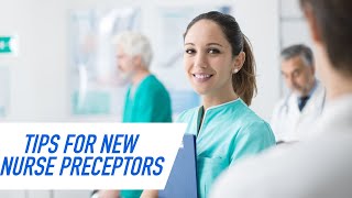 Tips for New Nurse Preceptors [upl. by Ari]