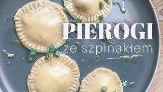 Bezglutenowe i wegańskie pierogi ze szpinakiem  Karolina Zuzanna [upl. by Ordnazil]