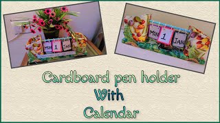 DIYPen Holder Organizer with Calendar  Cardboard desk calendar  Penholder with waste materials [upl. by Benedicta278]