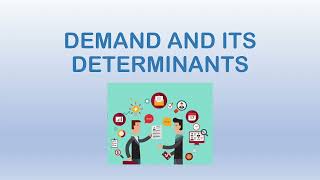 Demand and its Determinants Trim [upl. by Anada540]