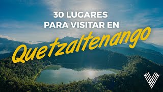 Quetzaltenango 30 lugares para visitar  Quetzaltenango 1 [upl. by Wera566]