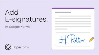 How to Add an Electronic Signature in Google Forms [upl. by Barsky]