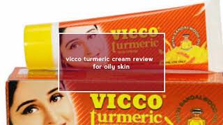 ❤vicco turmeric cream for oily skinreview and sharing experince❤ [upl. by Theodoric846]