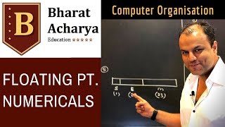 COA  ALU  Floating Point Conversion Numericals  Bharat Acharya Education [upl. by Neve]