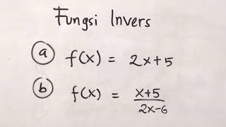 Fungsi Invers dari fx  Matematika SMA [upl. by Nazus]