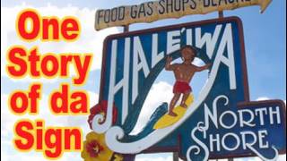 Haleiwa Sign a story of aloha [upl. by Naxela956]