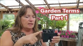 Garden Terms  Simplified Part 1 of 2 [upl. by Tnias]