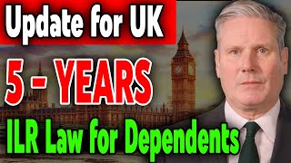 quotNew UK ILR Law Dependents to Benefit from 5Year Stay Rule – Key 2024 Changesquot [upl. by Airbma91]