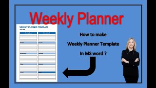 How to make weekly planner in Microsoft word  Simple weekly planner  Microsoft word  Easy planner [upl. by Amaras]