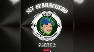 Set Guarachero  Parte 2 Dj Lio [upl. by Sinnaiy]