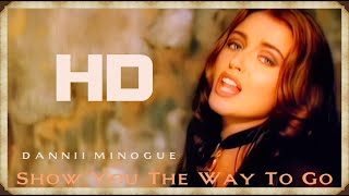 Dannii Minogue  Show You The Way To Go Official 4k Video 1992 [upl. by Jecoa]