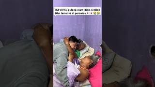 tki viral momenharu saat pulkam‼️‼️tki tkw pulkam momenharu viraltiktok inginmemelukdirimu [upl. by Levenson134]