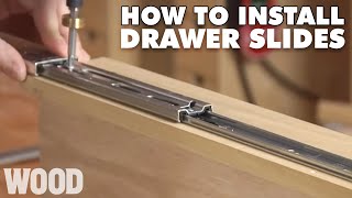 How to Install 3 Types of Drawer Slides in Cabinets  WOOD magazine [upl. by Maudie]