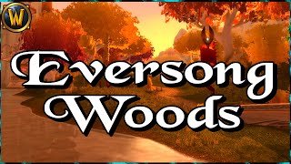 Eversong Woods 💚 Ambience of Azeroth Compilation [upl. by Esidnac]