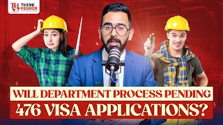 Will 476 Visa Applications Be Processed  Future of Subclass 476 Visa  Think Higher Consultants [upl. by Aitra]