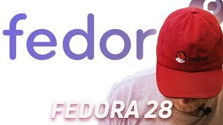 Fedora 28  Install and Quick Look [upl. by Esina]