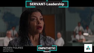 ServantLeadership 101 Empathy Lesson Hidden Figures example [upl. by Singband764]