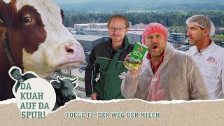 Da Kuah auf da Spur Folge 12  Der Weg der Milch [upl. by Lorac]