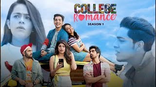 College Romance Season 1 Episode 1 [upl. by Atirat]