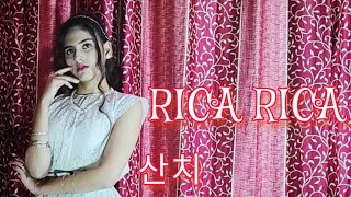 Nature Rica Rica dance cover by SANCHI SOOD 산치 [upl. by Imeka782]