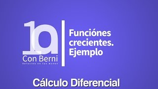 Funciones crecientes  Ejemplo [upl. by Mukund]