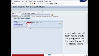 Lecture  35 Stability Study Step 2 How to create inspection plan for stability testing in sap qm [upl. by Ramat70]