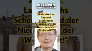 Deutschland am Abgrund Lauterbachs Scheitern und der Niedergang der Wirtschaft politik [upl. by Ahsan]