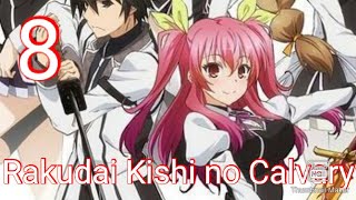 Rakudai Kishi no Calvary  Chivalry of a Failed Knight  EPISODE 8 [upl. by Soisanahta814]