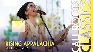 Rising Appalachia  Full Set Recorded Live  CaliRoots2017 [upl. by Lucita]