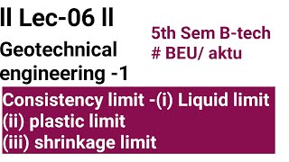 LEC 06  geotech engg01  SOIL 5TH SEM Btech BEUAKTU [upl. by Mosley]