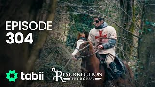 Resurrection Ertuğrul  Episode 304 [upl. by Giesecke]