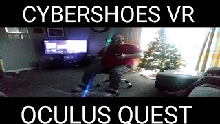 CYBERSHOES VR With OCULUS QUEST [upl. by Koralie197]