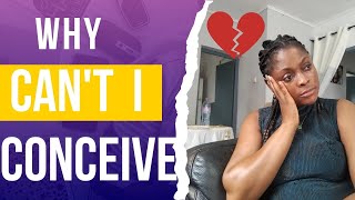 Why you cant get pregnant  reasons why some women may struggle to conceive [upl. by Ayikaz]