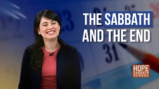 Lesson 8 The Sabbath and the End  Hope Sabbath School [upl. by Anialahs666]