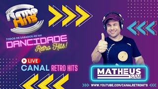 DANCIDADE RETRO HITS COM O DJ MATHEUS SAM  FLASHBACK EURODANCE SYNTHPOP FREESTYLE HOUSE  CRH [upl. by Aicatsanna]